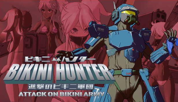 Bikini Hunter Attack on Bikini Army