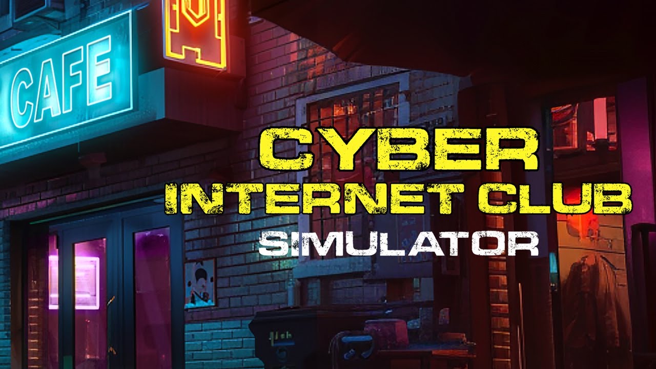 CYBER INTERNET CLUB SIMULATOR